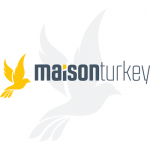 Maison Turkey